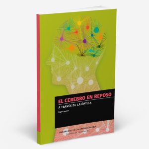 Portada del libro El cerebro en reposo a través de la óptica