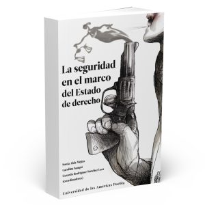 Portada del libro La seguridad en el marco del Estado de derecho