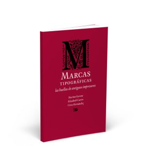 Portada del libro Marcas tipográficas. Las huellas de antiguos impresores
