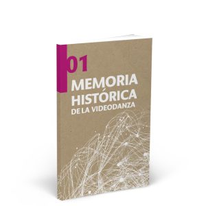 Portada del libro Memoria histórica de la videodanza
