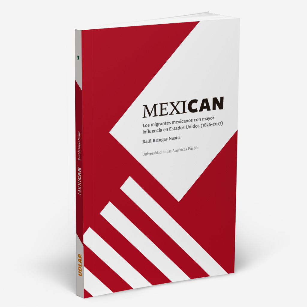 Portada del libro Mexican Los migrantes mexicanos con mayor influencia en Estados Unidos (1836-2017)