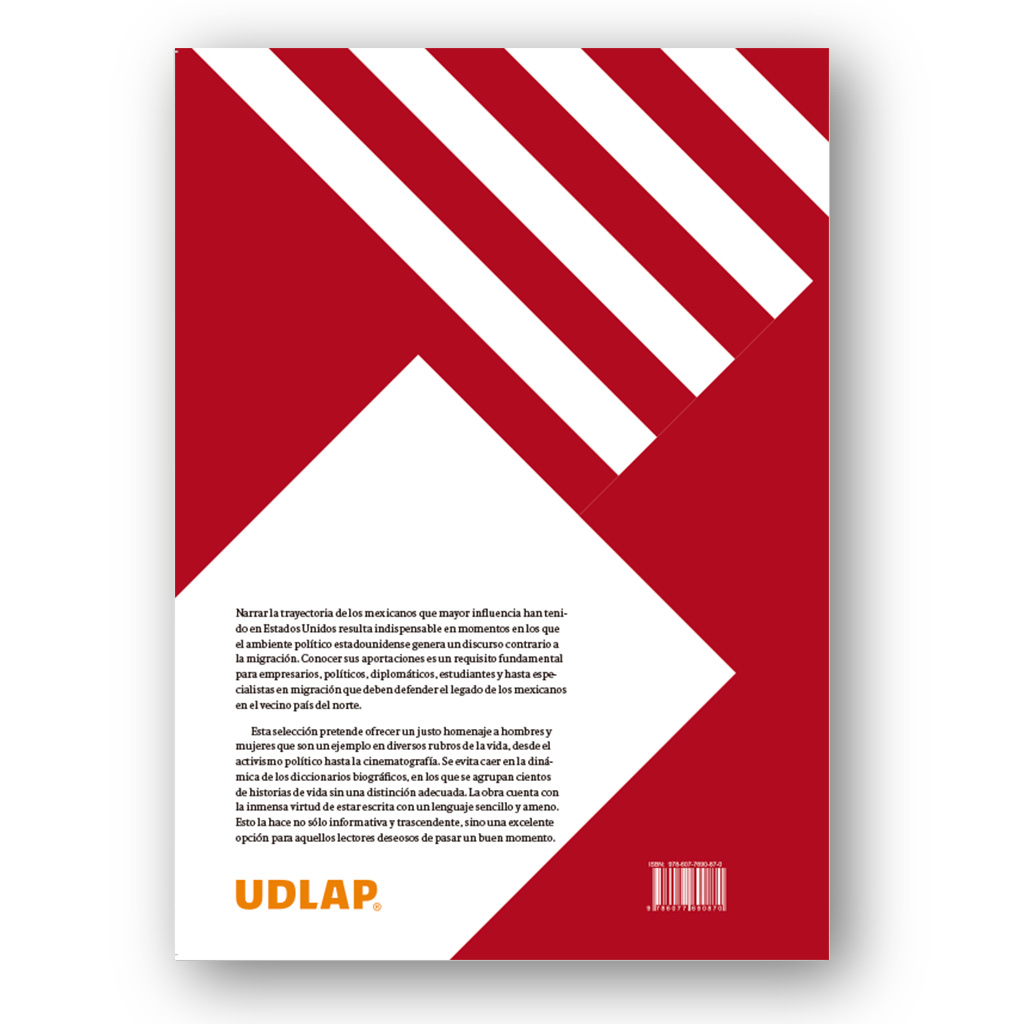 Contraportada del libro Mexican Los migrantes mexicanos con mayor influencia en Estados Unidos (1836-2017)