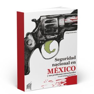 Portada del libro Seguridad nacional en México y sus problemas estructurales