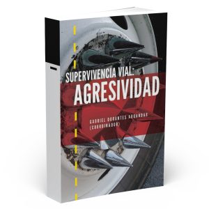 Portada del libro Supervivencia vial - agresividad