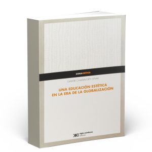 Portada del libro Una educación estética en la era de la globalización