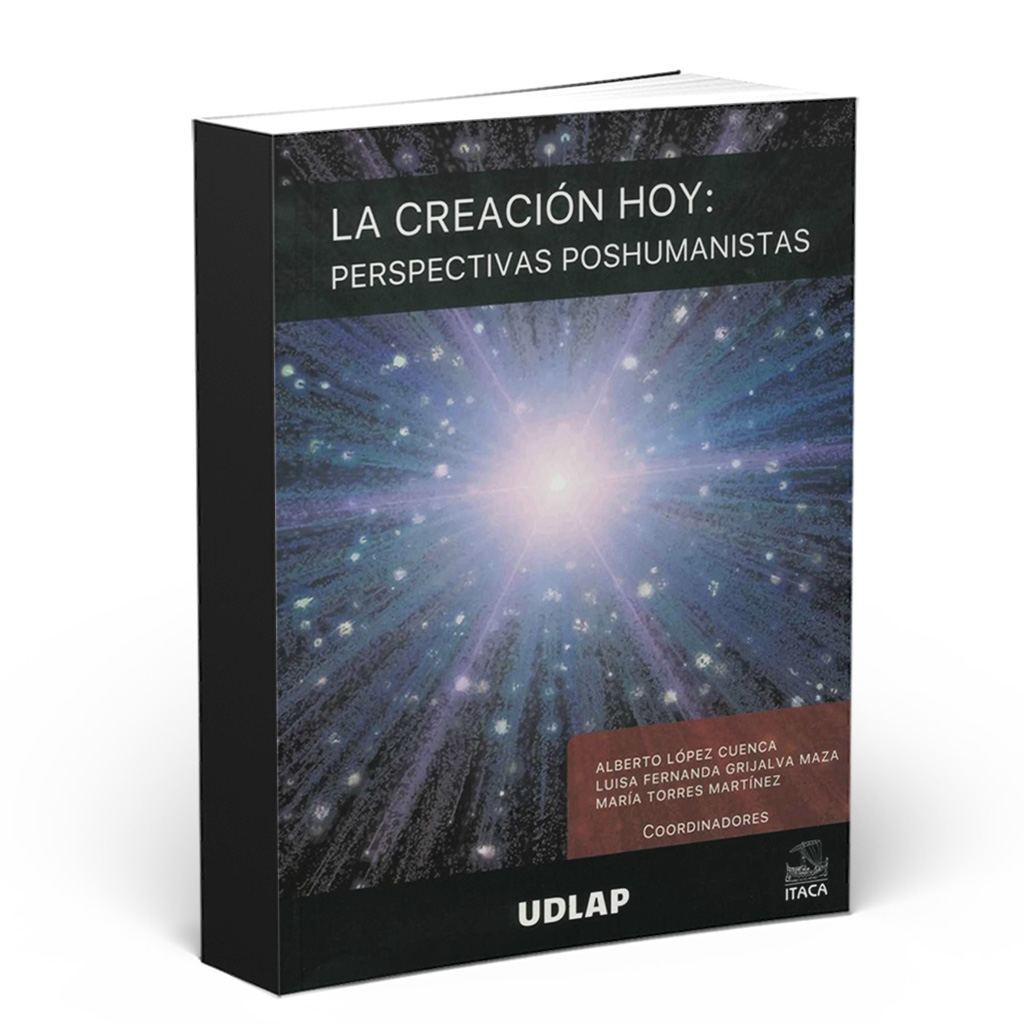 Portada del libro La creación hoy: perspectivas poshumanistas