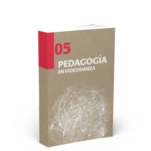 Portada del libro Pedagogía en videodanza