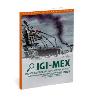 Portada del estudio Midiendo la magnitud de la impunidad subnacional en México