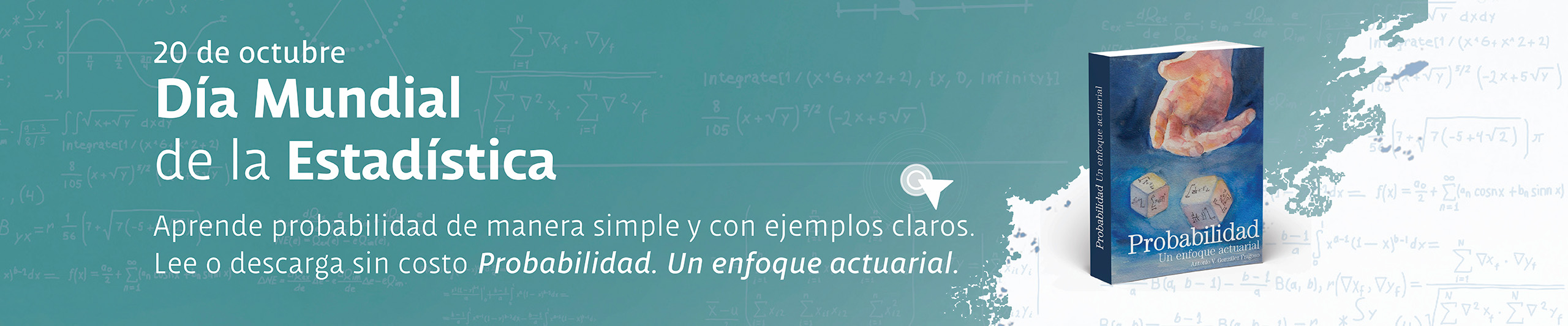 Se muestra la portada del libro Probabilidad. Un enfoque actuarial, con motivo del Día Mundial de la Estadística